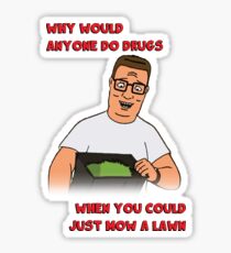 Hank's Take on Drugs Sticker
