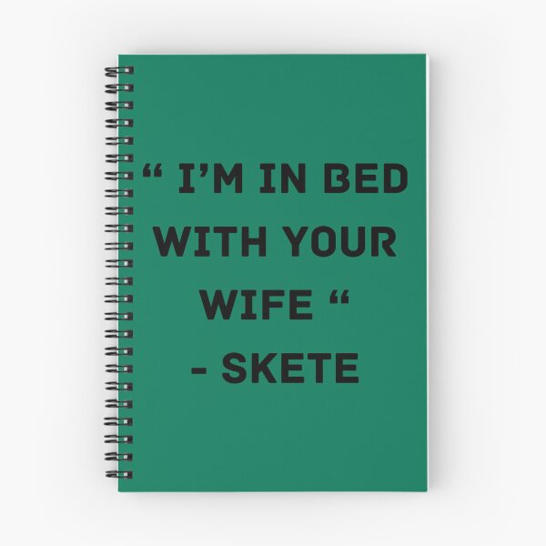 Item preview, I_m In Bed With Your Wife - Skete   designed and sold by IhotymOngge.
