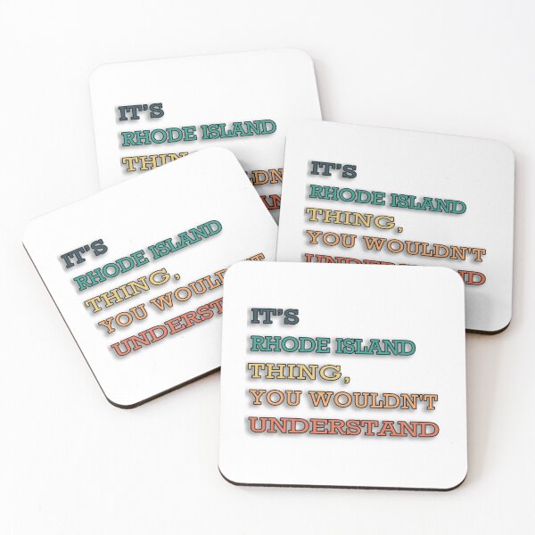 Item preview, It_s Rhode Island Thing, You Wouldn_t Understand    designed and sold by Judemillton.