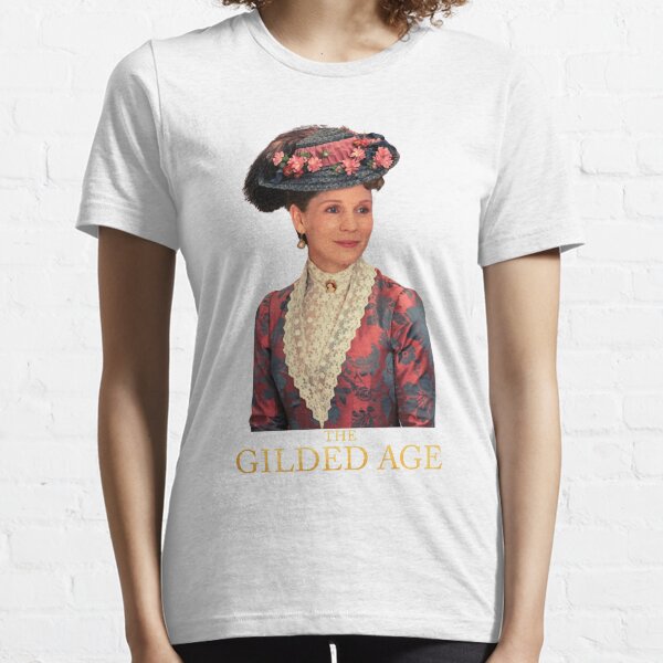 Believe In Your Gilded Age Graphic For Fans Essential T-Shirt