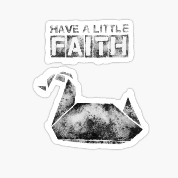 Prison Break - Have a little Faith Sticker