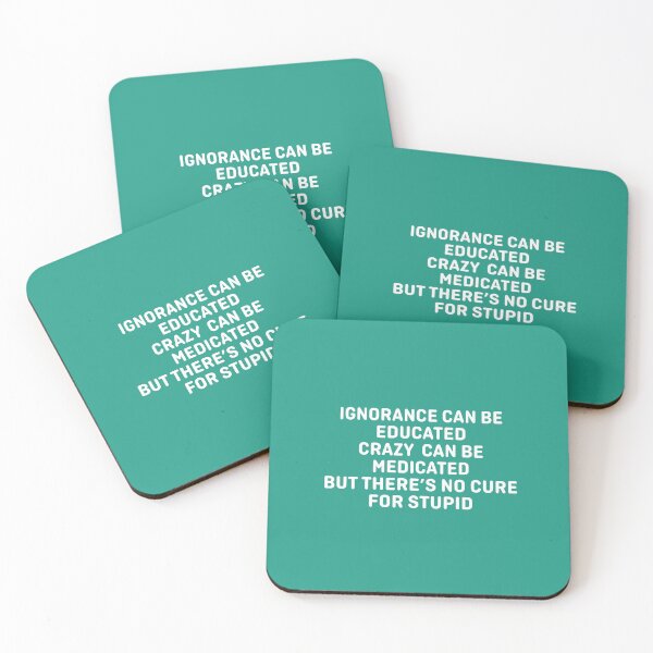 Item preview, No Cure For Stupid designed and sold by Moeez Javed.