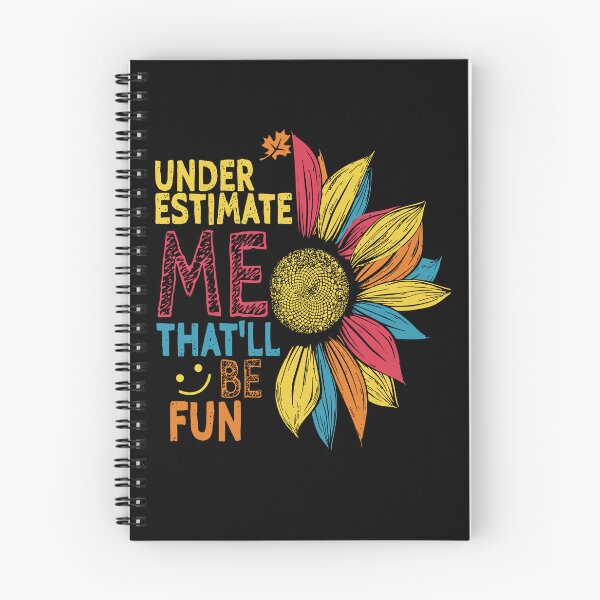 Item preview,  Under Estimate Me That'll Be Fun designed and sold by Lilianfave.