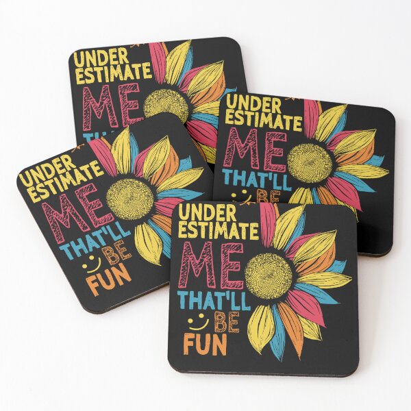 Item preview,  Under Estimate Me That'll Be Fun designed and sold by Lilianfave.