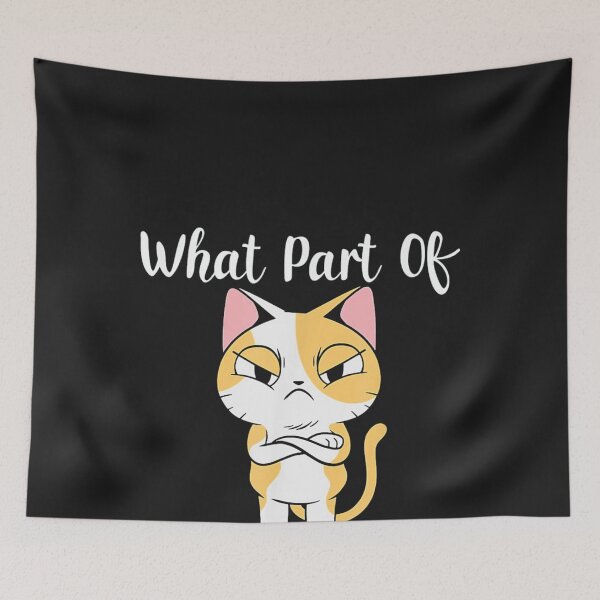 Item preview, What Part Of Meow Don't You Understand designed and sold by diepvien84usa.