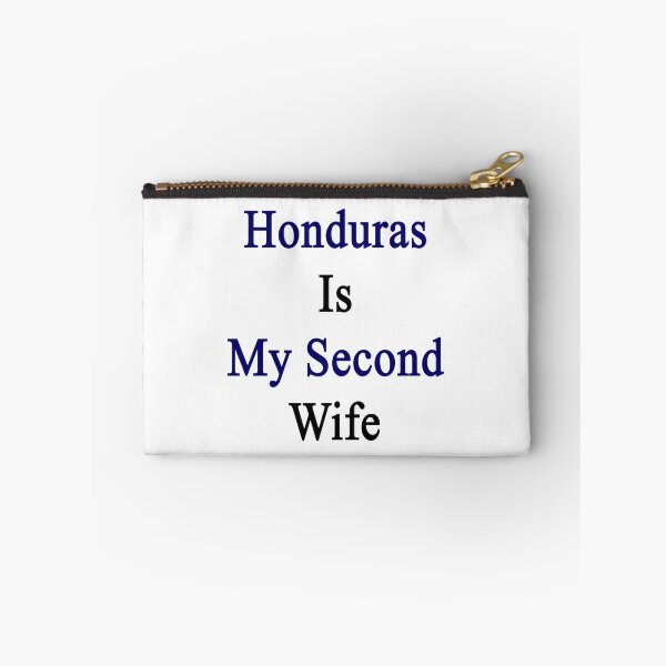 Item preview, Honduras Is My Second Wife  designed and sold by supernova23.