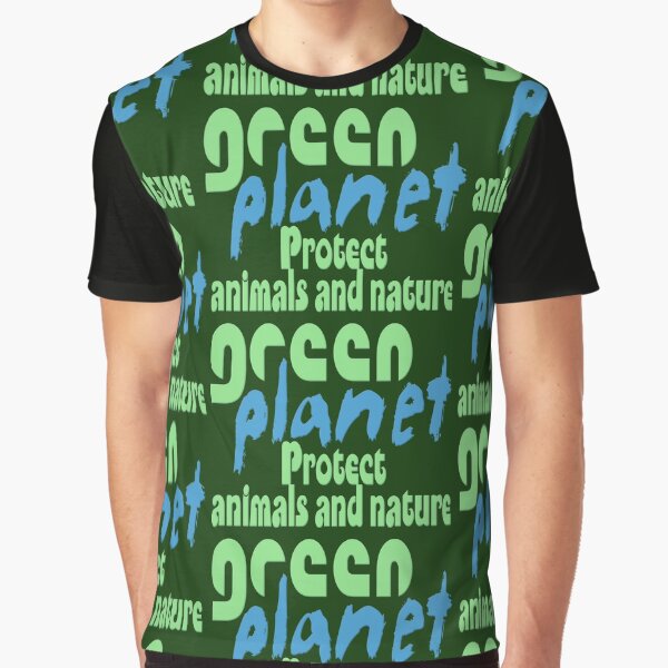 green planet - protect animals and nature Grafik T-Shirt