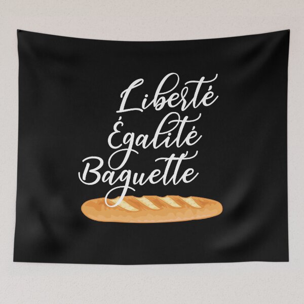 Item preview, Liberte Egalite Baguette - France Motto French designed and sold by TravelScientist.