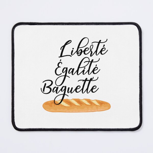 Item preview, Liberte Egalite Baguette - France Motto French designed and sold by TravelScientist.