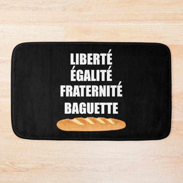 Item preview, Liberte Egalite Fraternite Baguette - France Motto French designed and sold by TravelScientist.