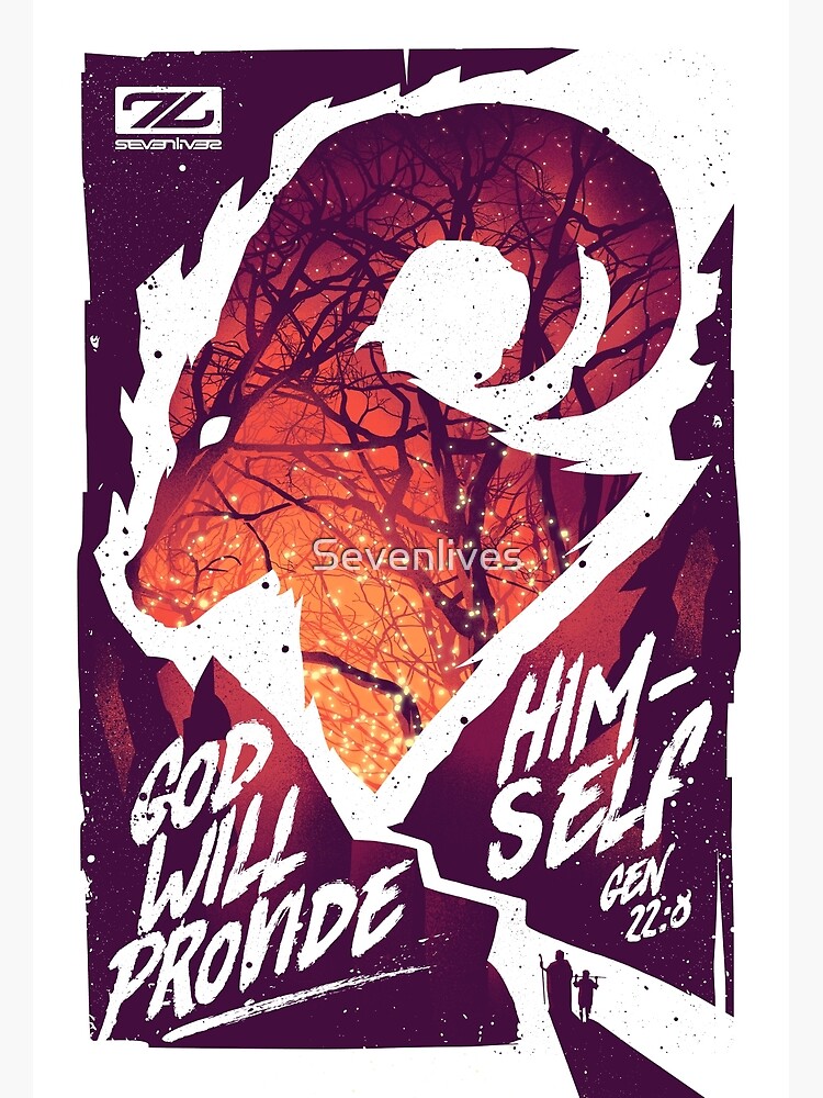 GOD WILL PROVIDE HIMSELF by Sevenlives