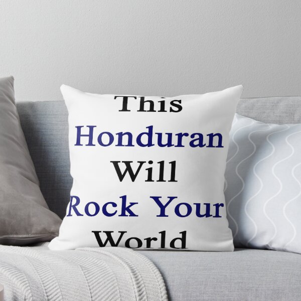 Item preview, This Honduran Will Rock Your World  designed and sold by supernova23.