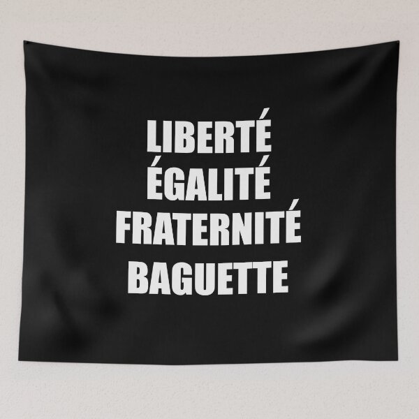 Item preview, Liberte Egalite Fraternite Baguette - France Motto French designed and sold by TravelScientist.