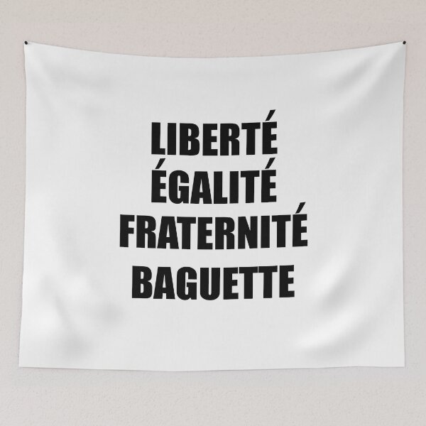 Item preview, Liberte Egalite Fraternite Baguette - France Motto French designed and sold by TravelScientist.