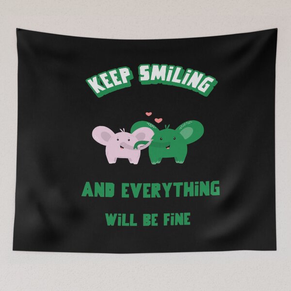 Item preview, Keep Smiling And Everything Will Be Fine - Baby Elephant Quote designed and sold by ArtOfStars.
