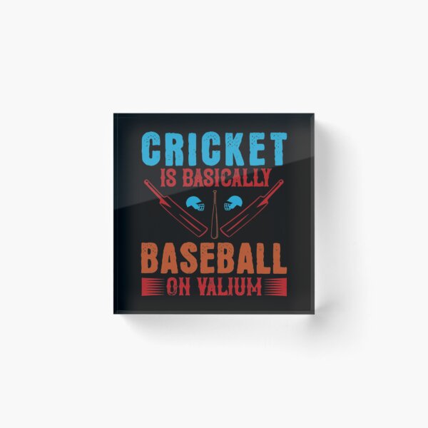 Item preview, Cricket Is Basically Baseball On Valium Classic T-Shirt designed and sold by rosaliarlwsa.