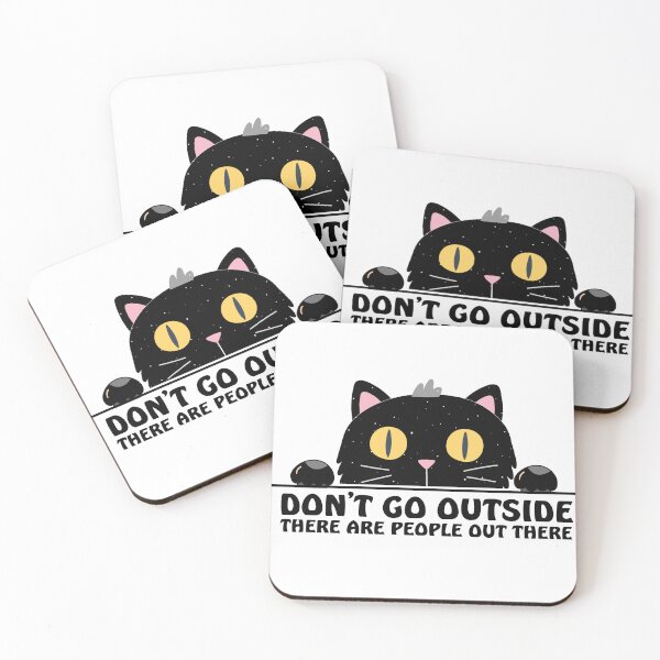 Item preview, Don't Go Outside,  There Are People Out There designed and sold by Docartdesign.