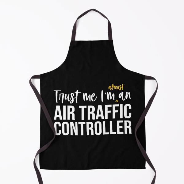 Item preview, Trust Me I'm Almost An Air Traffic Controller: ATC Student Funny Air Traffic Control Gift designed and sold by Adexyl.