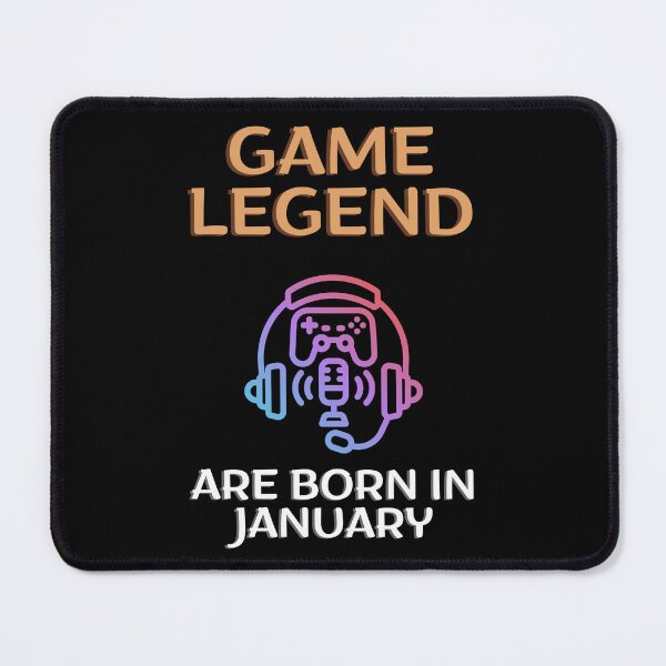 Item preview, Game legend - Born in January - BW designed and sold by Nemesiscrowd.