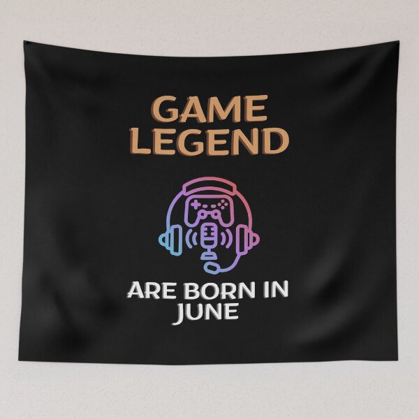 Item preview, Game legend - Born in June - BW designed and sold by Nemesiscrowd.
