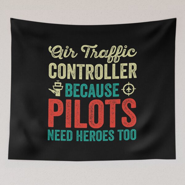 Item preview, Air Traffic Controller Because Pilots Need Heroes Too: ATC Funny Air Traffic Control Gift designed and sold by Adexyl.