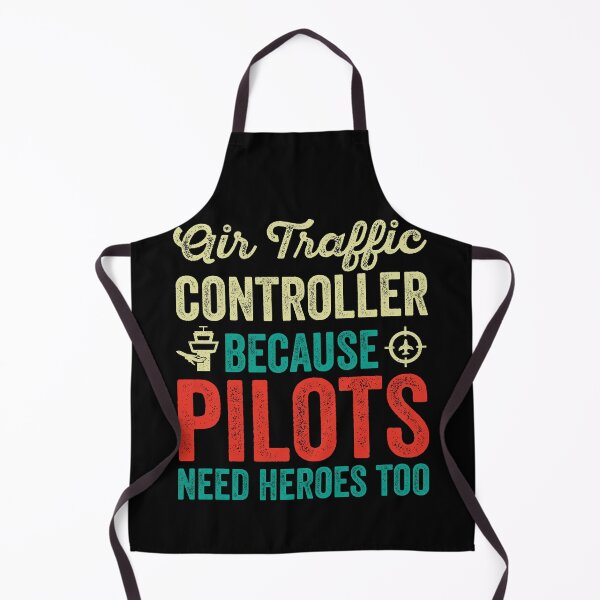 Item preview, Air Traffic Controller Because Pilots Need Heroes Too: ATC Funny Air Traffic Control Gift designed and sold by Adexyl.