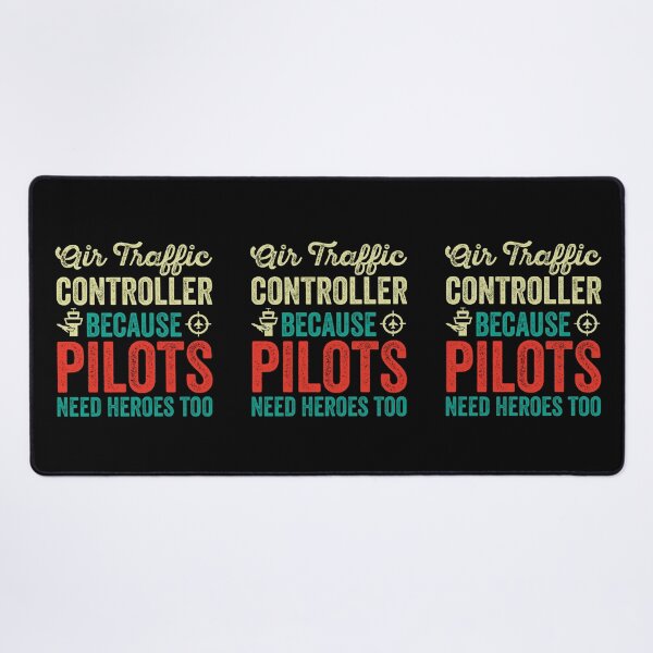 Item preview, Air Traffic Controller Because Pilots Need Heroes Too: ATC Funny Air Traffic Control Gift designed and sold by Adexyl.