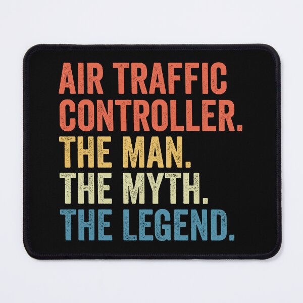 Item preview, Air Traffic Controller The Man The Myth The Legend: ATC Funny Air Traffic Control Gift designed and sold by Adexyl.
