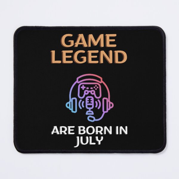 Item preview, Game legend - Born in July - BW designed and sold by Nemesiscrowd.