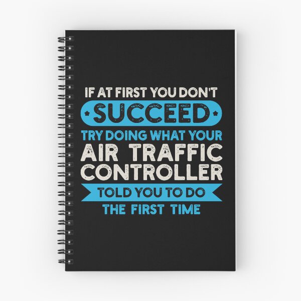 Item preview, If At First You Don't Succeed Try Doing What Your Air Traffic Controller Told You To Do The First Time: ATC Funny Air Traffic Control Gift designed and sold by Adexyl.