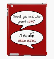 how do you know when you're in love? iPad Case/Skin