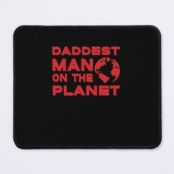 Item preview, Daddest Man On The Planet, Funny Gifts For Dad Classic T Shirt designed and sold by DanielCEby.