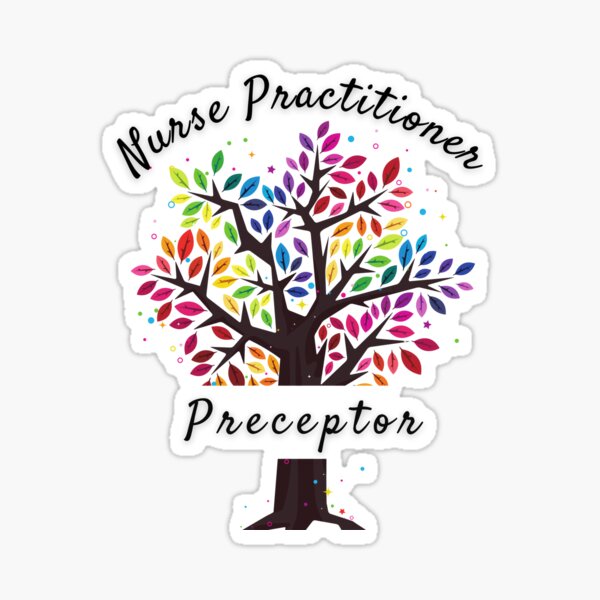 nurse-practitioner-preceptor-sticker-for-sale-by-nurse-i-am-redbubble