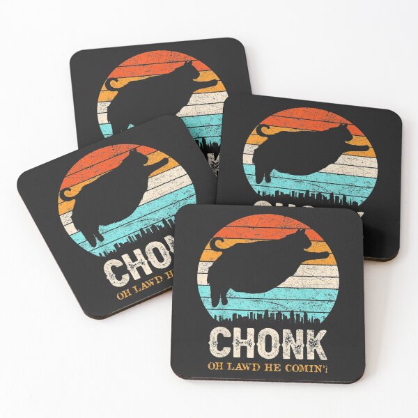 Item preview, Chonk Oh Lawd He Comin' designed and sold by farhoodi2200.