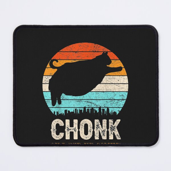 Item preview, Chonk Oh Lawd He Comin' designed and sold by farhoodi2200.