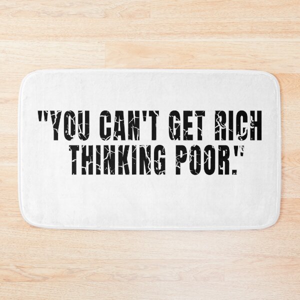 Item preview, You Can't Get Rich Thinking Poor distressed 2 designed and sold by KingsManKind.