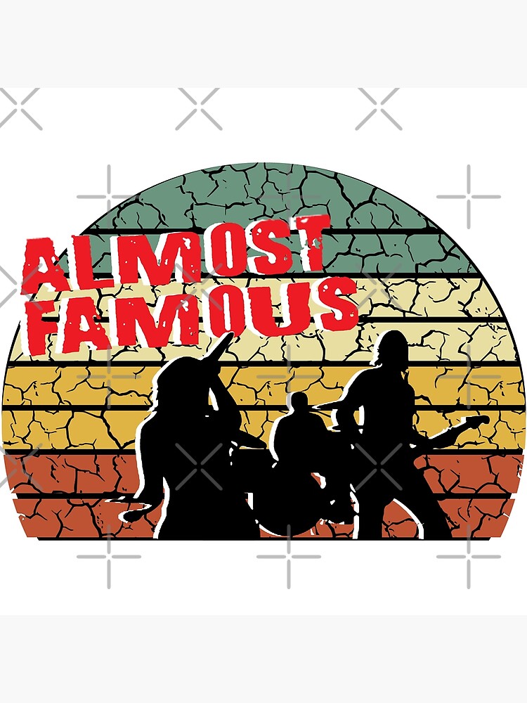 Disover almost famous Premium Matte Vertical Poster