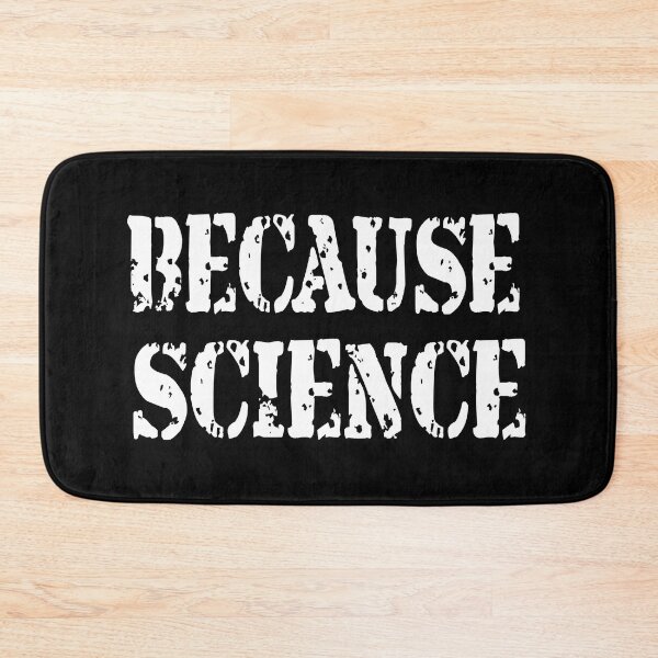 Item preview, Because Science designed and sold by Ninadvartak303.