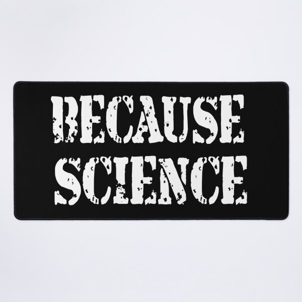 Item preview, Because Science designed and sold by Ninadvartak303.