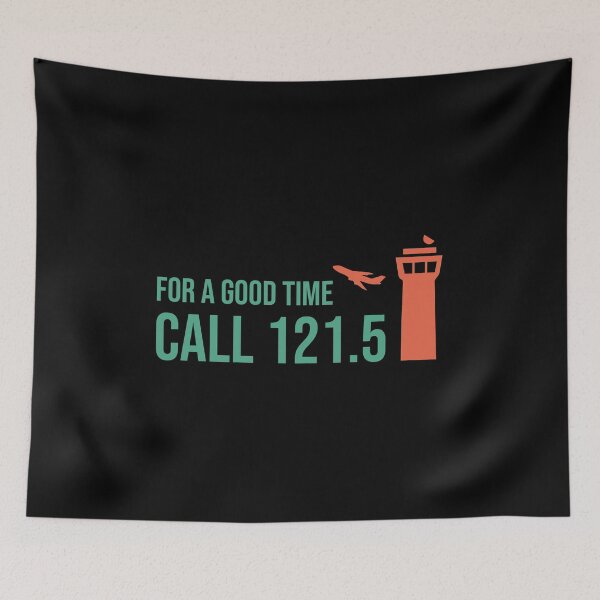 Item preview, For A Good Time Call 121.5 Air Traffic Controller: ATC Funny Air Traffic Control Gift designed and sold by Adexyl.