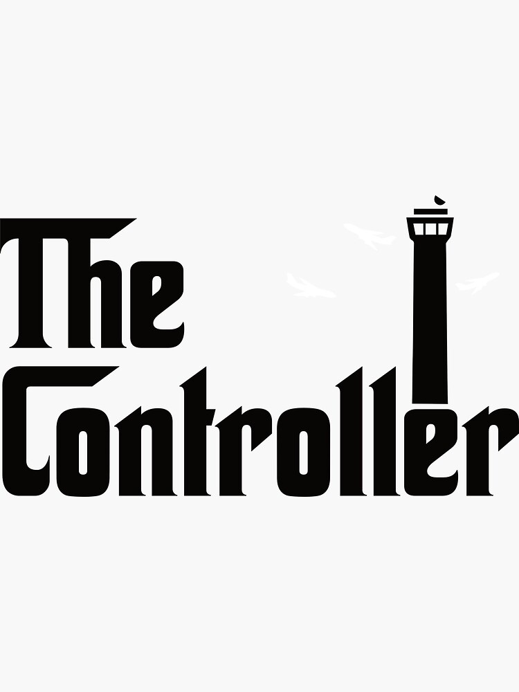 The Controller Air Traffic Controller Control Tower Atc Funny Air Traffic Control T