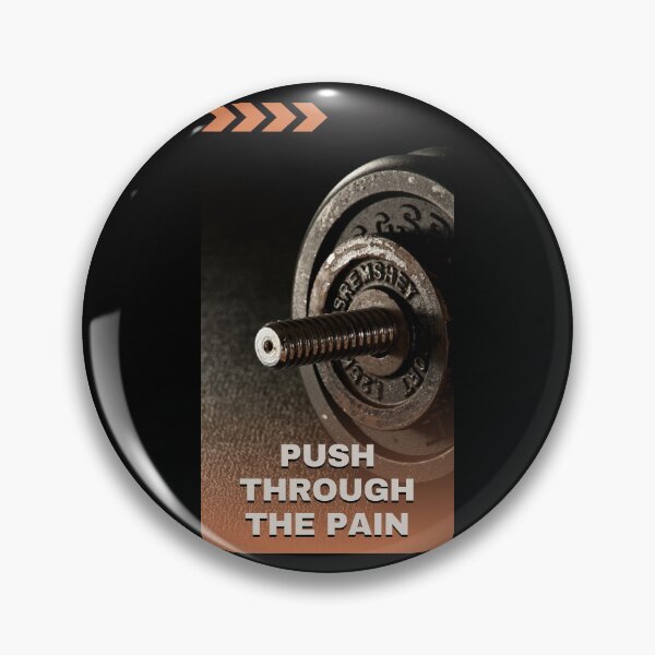 Item preview, Push Through The Pain designed and sold by Aleksa Kos.
