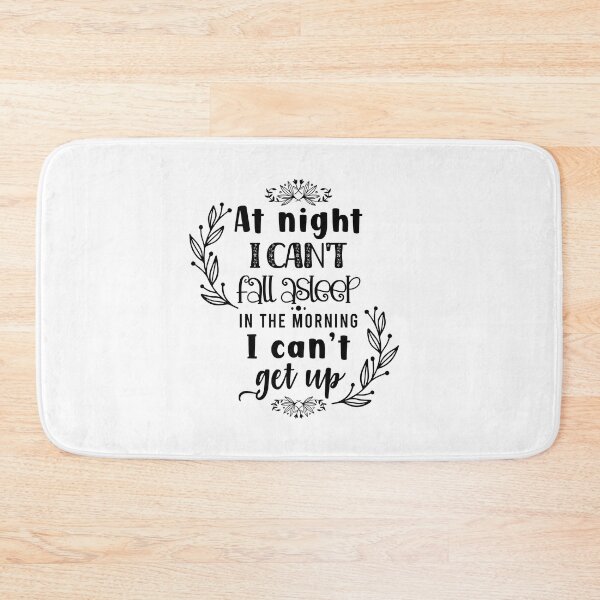 Item preview, I can't fall asleep, I can't get up. designed and sold by savrins.