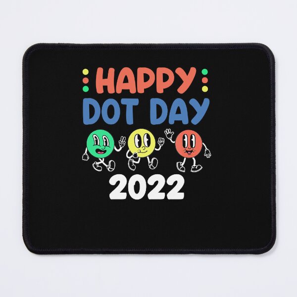 Item preview, Happy International Dot Day 2022 funny cute vintage colorful creativity designed and sold by beckadamr.