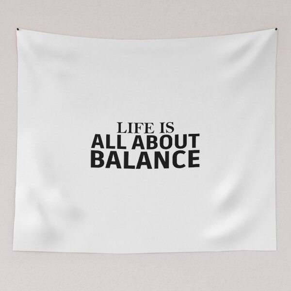 Item preview, LIFE IS ALL ABOUT BALANCE designed and sold by jaftees.