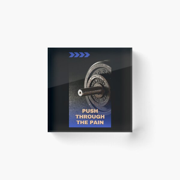 Item preview, Push Through The Pain designed and sold by Aleksa Kos.