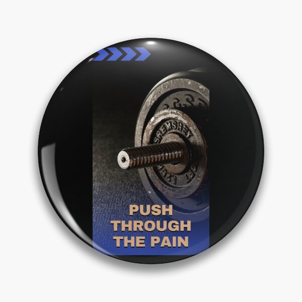 Item preview, Push Through The Pain designed and sold by Aleksa Kos.