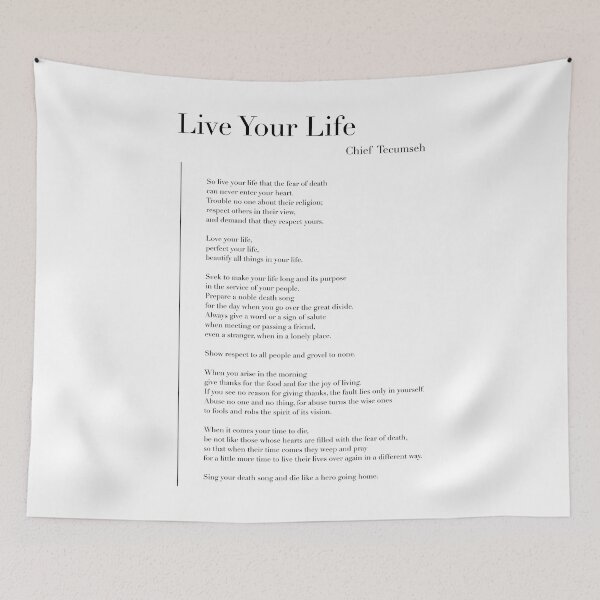 Item preview, Live Your Life by Chief Tecumseh designed and sold by wisemagpie.