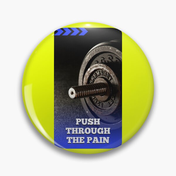 Item preview, Push Through The Pain designed and sold by Aleksa Kos.