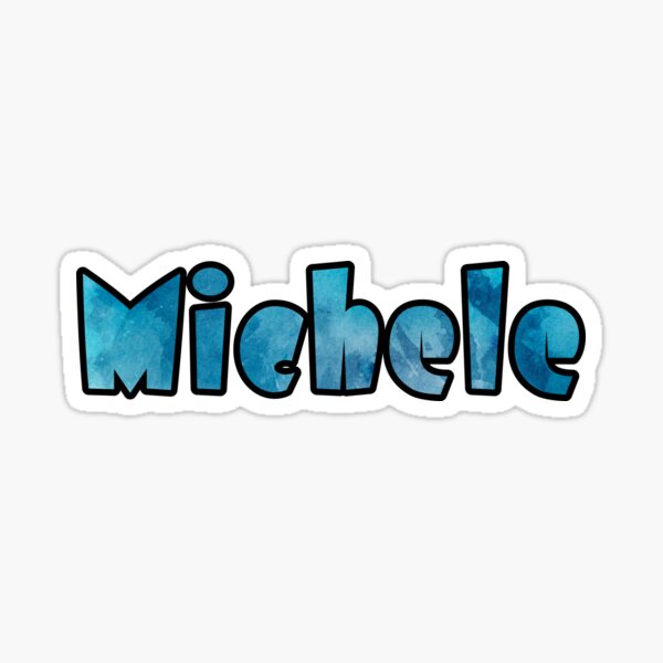 Michele Name Stickers for Sale Redbubble